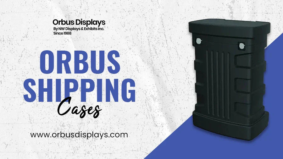 Why Orbus Shipping Cases Are the Ideal Choice for Trade Show Displays