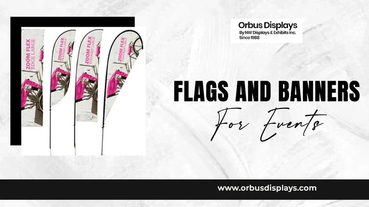 flags and banners for events