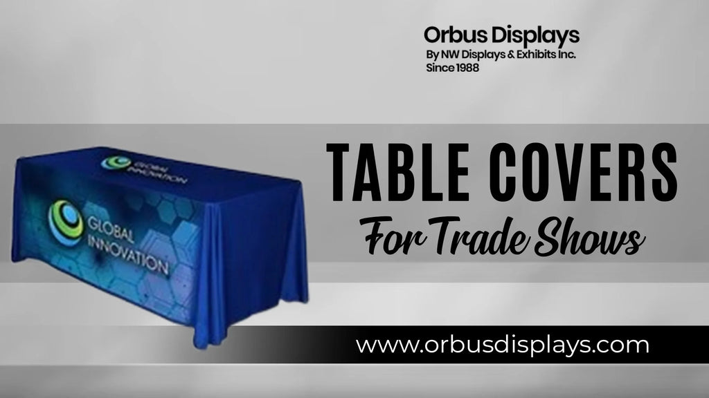 Why Stylish Table Covers for Trade Shows Make All the Difference